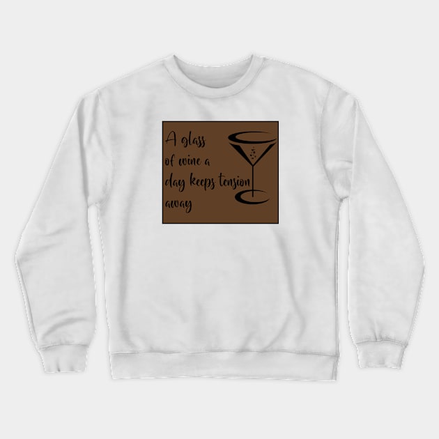 glass of wine Crewneck Sweatshirt by Muahh